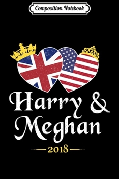 Composition Notebook: Harry and Meghan 2018 British Royal Wedding Vintage  Journal/Notebook Blank Lined Ruled 6x9 100 Pages