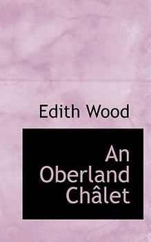 Paperback An Oberland Ch Let Book