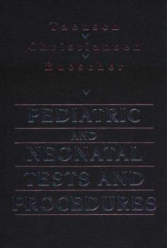 Hardcover Pediatric and Neonatal Tests and Procedures Book