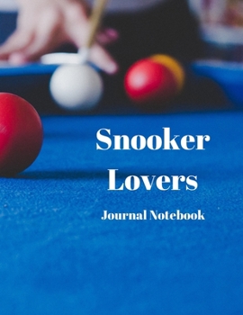 Paperback Snooker Lovers Journal Notebook: A4 Size with 200 Pages for recording your special events or thoughts. Ideal Gift. Includes Index Pages, Password Trac Book