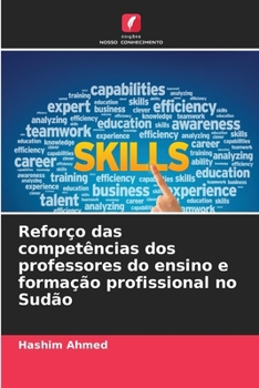 Paperback Reforço das competências dos professores do ensino e formação profissional no Sudão [Portuguese] Book
