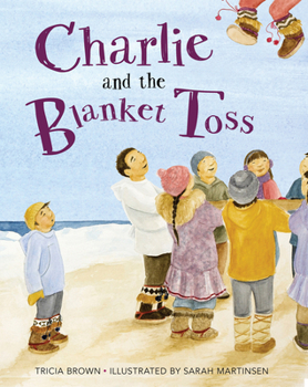 Hardcover Charlie and the Blanket Toss Book