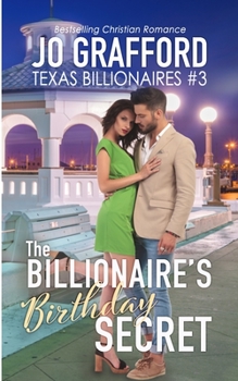 The Billionaire's Birthday Secret - Book #3 of the Billionaire Birthday Island