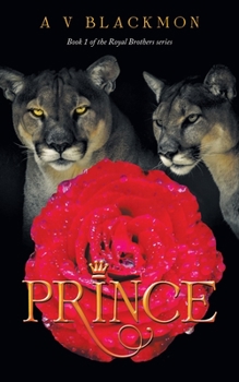 Paperback Prince: 1St Book of a 4 Book Series Book