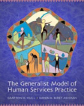 Hardcover The Generalist Model of Human Services Practice [With Infotrac] Book