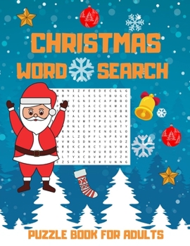 Paperback Christmas Word Search Puzzle Book For Adults: Challenging Brain Exercise Games Word Search Puzzles Activity, Great Gift For The Holiday [Large Print] Book