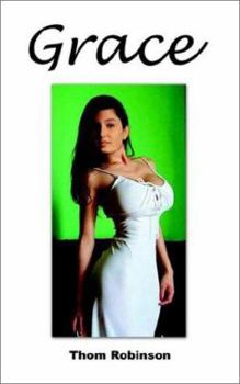 Paperback Grace: Book Two of the Mike Danvers Trilogy Book