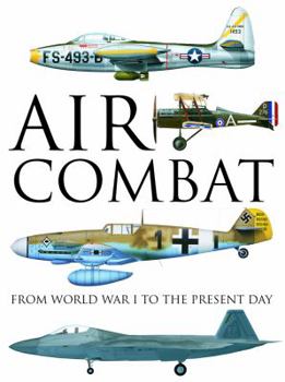 Hardcover Air Combat: From World War I to the Present Day Book