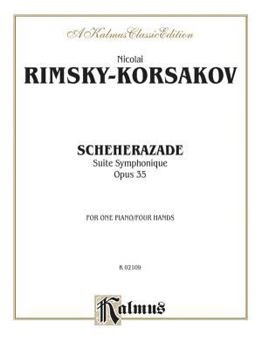 Paperback Scheherazade (Suite Symphonique, Op. 35) (Kalmus Edition) Book