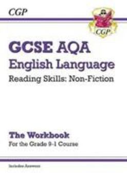 Paperback New Grade 9-1 GCSE English Language AQA Reading Skills Workbook: Non-Fiction (includes Answers) (CGP GCSE English 9-1 Revision) Book