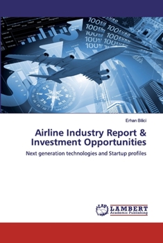 Paperback Airline Industry Report & Investment Opportunities Book