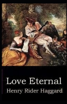 Paperback Love Eternal Illustrated Book