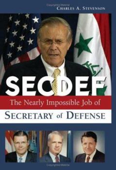 Hardcover SECDEF: The Nearly Impossible Job of Secretary of Defense Book