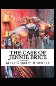 Paperback The Case of Jennie Brice Illustrated Book