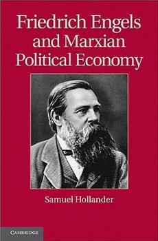 Hardcover Friedrich Engels and Marxian Political Economy Book