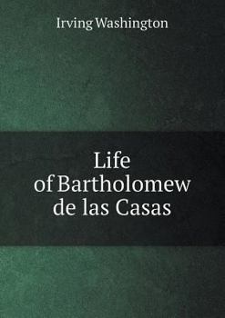 Paperback Life of Bartholomew de Las Casas Book