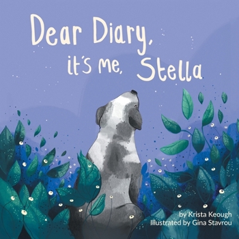Paperback Dear Diary, It's Me, Stella Book
