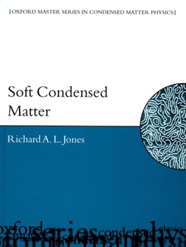 Hardcover Soft Condensed Matter Book