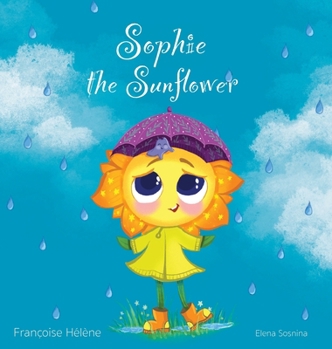 Hardcover Sophie the Sunflower Book