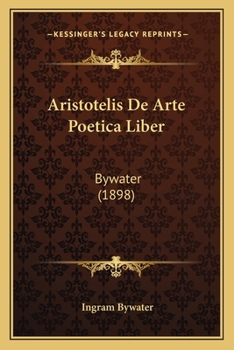 Paperback Aristotelis De Arte Poetica Liber: Bywater (1898) [Greek] Book