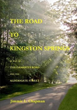 Paperback The Road to Kingston Springs Book