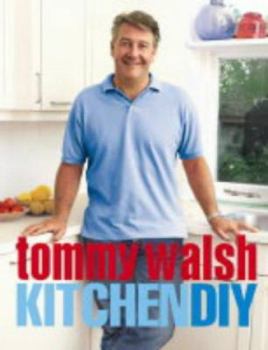 Hardcover Tommy Walsh Kitchen Diy Book