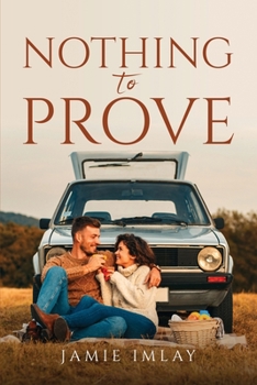 Paperback Nothing To Prove Book