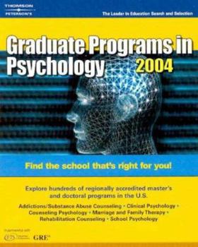 Paperback Graduate Programs in Psychology, 2004 (Peterson's Decision Guides : Graduate Programs) Book
