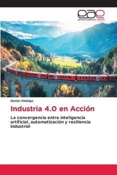 Paperback Industria 4.0 en Acción [Spanish] Book