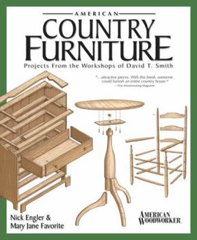 Paperback American Country Furniture: Projects from the Workshops of David T. Smith Book