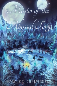 Paperback Master of the Abyssal Forge: Volume 1 Book