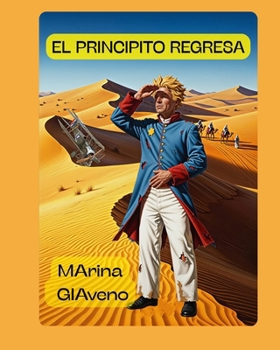 Paperback El Principito Regresa [Spanish] Book