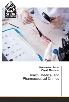 Paperback Health, Medical and Pharmaceutical Crimes Book