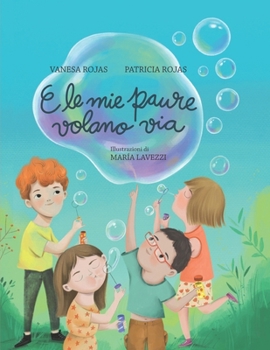 Paperback E le mie paure volano via: Paure [Italian] Book