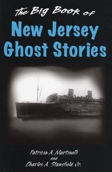 Hardcover The Big Book of New Jersey Ghost Stories Book