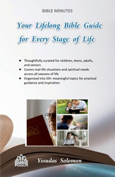 Your Lifelong Bible Guide for Every Stage of Life