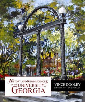 Hardcover History and Reminiscences of the University of Georgia Book