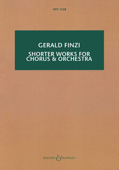 Paperback Shorter Works for Orchestra and Chorus: Hawkes Pocket Scores 1538 Book