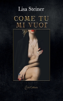 Paperback Come tu mi vuoi [Italian] Book