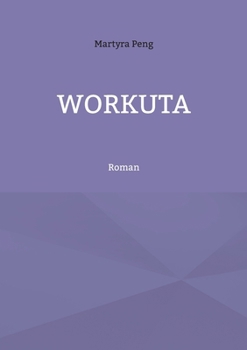 Paperback Workuta: Roman [German] Book