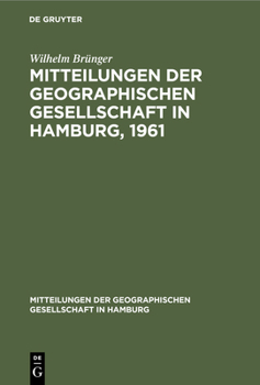 Hardcover Mitteilungen Der Geographischen Gesellschaft in Hamburg, 1961 [German] Book