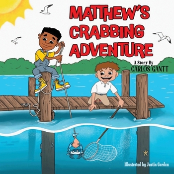 Paperback Matthew's Crabbing Adventure Book