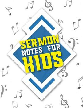 Paperback Sermon Notes for Kids: Sermon Books, Sermon Workbook, Sermon Log Book, Sermon Notebook Leather, Church Sermon Notes, Music Lover Cover Book