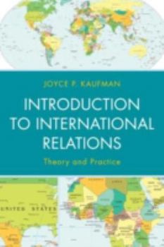 Paperback Introduction to International Relations: Theory and Practice Book