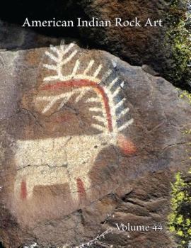 Paperback American Indian Rock Art, Volume 44 Book
