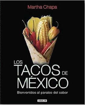 Paperback Los Tacos de Mexico [Spanish] Book