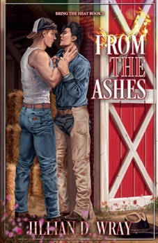 From the Ashes (Bring The Heat)
