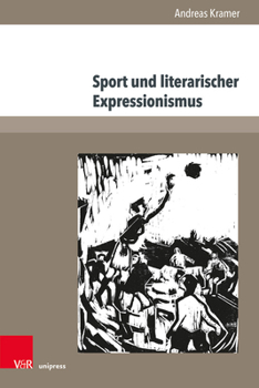 Paperback Sport Und Literarischer Expressionismus [German] Book