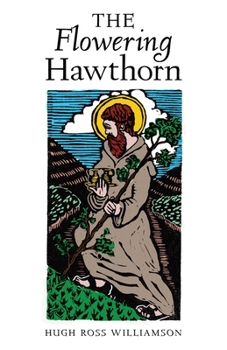 Paperback The Flowering Hawthorn Book