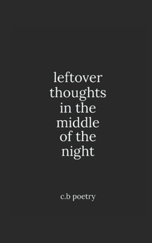 Paperback leftover thoughts in the middle of the night Book